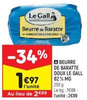 Le Gall - Beurre De Baratte Doux 82% Mg