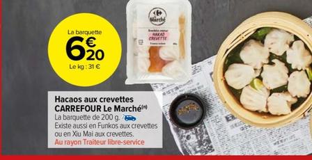 carrefour - hacaos aux crevettes le marché