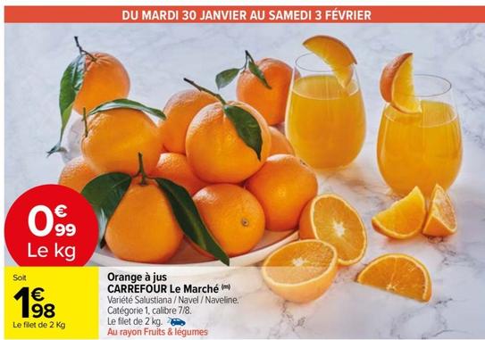 Orange - À Jus Carrefour Le Marché