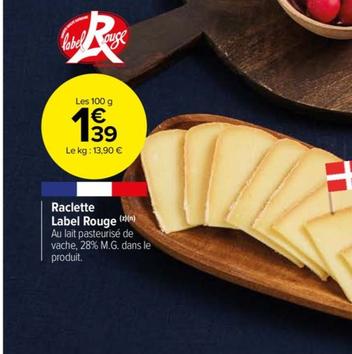 Raclette Label Rouge