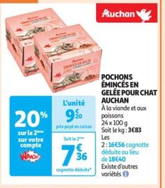 auchan - pochons émincés en gelée pour chat