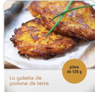 La Galette De Pomme De Terre offre sur Cora