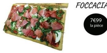 Foccacia offre à 7,99€ sur Cora