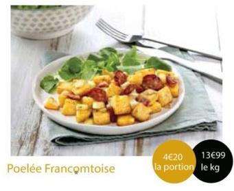 Poelée Francomtoise offre à 4,2€ sur Cora