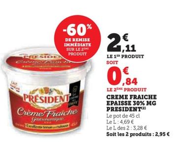 Président - Creme Fraich Epaisse 30% Mg