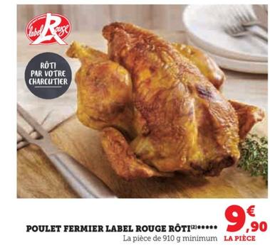 Label Rouge - Poulet Fermier Roti