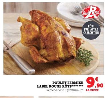 Poulet Fermier Label Rouge Rôti