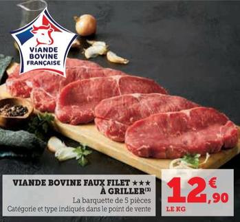 Viande Bovine Faux Filet A Griller