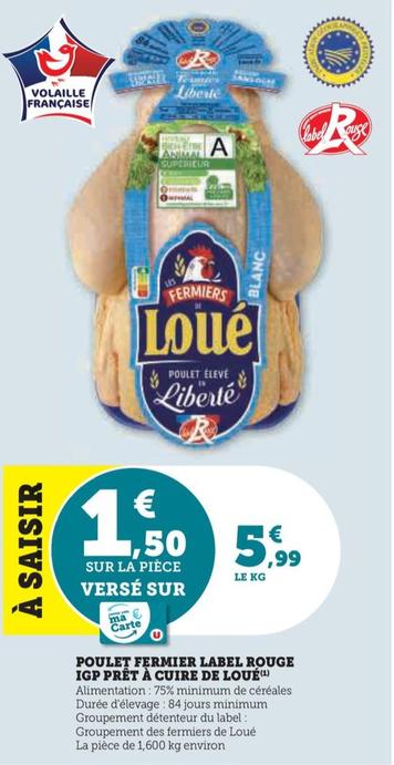 Loué - Poulet Fermier Label Rouge Igp Prêt À Cuire De