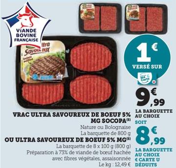 Socopa - Vrac Ultra Savoureux De Boeuf / Ou Ultra Savoureux De Boeuf