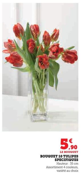 bouquet bouquet 10 tulipes specifiques