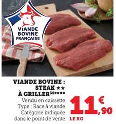 Viande Bovine Steak A Griller