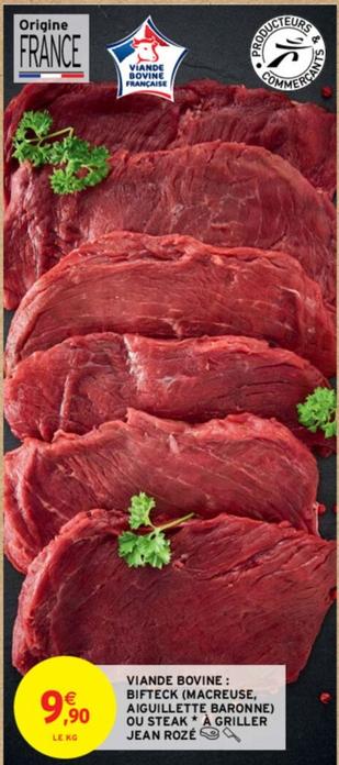 Découvrez les délicieux steaks de Jean Rosé : Bifteck macreuse, Aiguillette Baronne et Steak ! Profitez de notre promo sur la viande bovine.