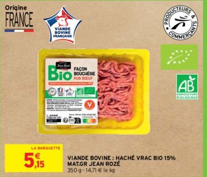 Jean Roze - Viande Bovine : Hache Vrac Bio 15% Mat.gr.