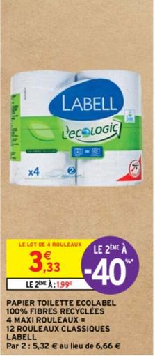 Labell - Papier Toilette Ecolabel 100% Fibres Recyclées : Profitez de notre promo sur 4 Maxi Rouleaux équivalents à 12 Rouleaux Classiques !