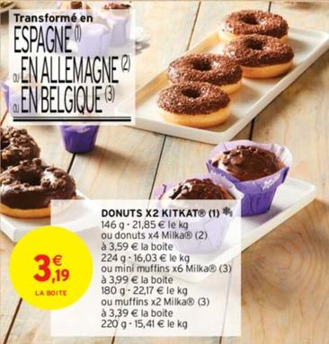 Donuts X2 Kitkat