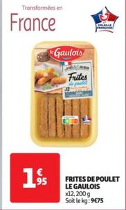 Le Gaulois - Frites De Poulet
