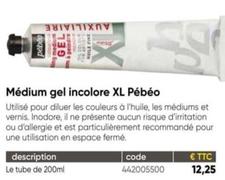 Pébéo - Médium Gel Incolore Xl offre à 12,25€ sur Dalbe