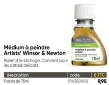 Winsor & Newton - Médium À Peindre Artists'  offre à 9,95€ sur Dalbe