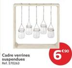 Cadre Verrines Suspendues