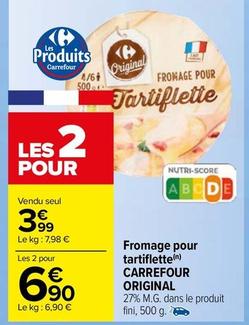 Carrefour - Fromage Pour Tartiflette Original