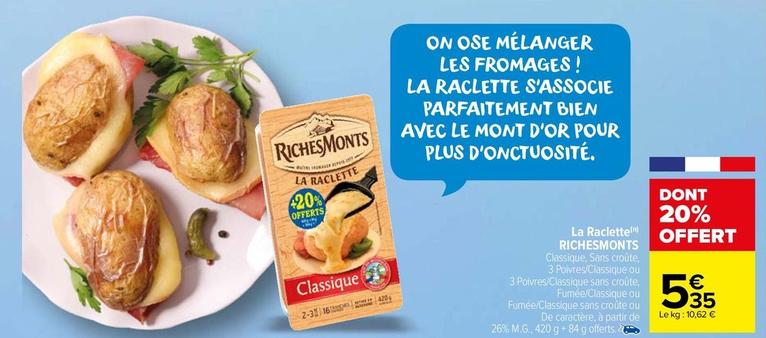 Richesmonts - La Raclette