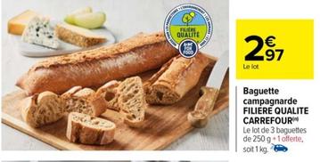 carrefour - baguette campagnarde filiere qualite