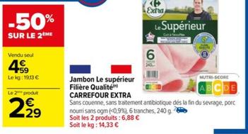 Carrefour - Extra - Jambon Le Supérieur