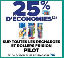 offre spéciale sur les recharges et rollers frixion pilot