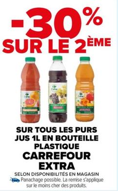 Carrefour - Promo sur Tous Les Purs Jus 1L en Bouteille Plastique - Caractéristiques incluses