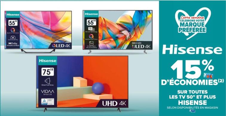 Hisense - Sur Toutes Les Tv 50" Et Plus