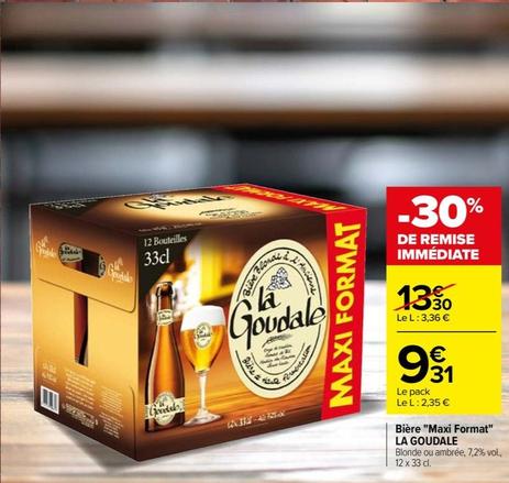 La Goudale - Bière "maxi Format"