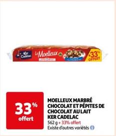 Ker Cadelac Moelleux Marbré Chocolat Et Pépites De Chocolat Au Lait - Profitez de la promo et découvrez ses délicieuses pépites de chocolat au lait !