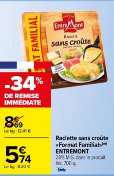 Entremont - Raclette Sans Croûte Format Familial