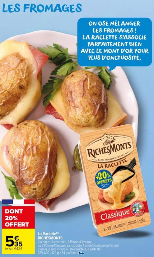 Richesmonts - La Raclette