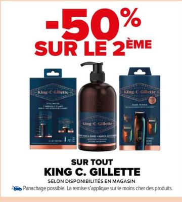 Gillette - Sur Tout King C.