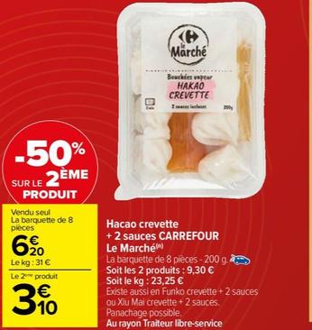 Carrefour - Hacao Crevette + 2 Sauces Le Marché