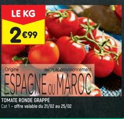 Tomate Ronde Grappe offre à 2,99€ sur Leader Price
