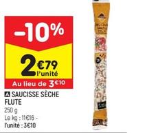 Saucisse Sèche Flute