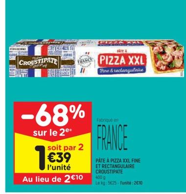 Croustipate - Pâte À Pizza XXL Fine Et Rectangulaire - Promo et Caractéristiques