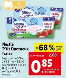 Nestlé - P'tit Onctueux Fraise