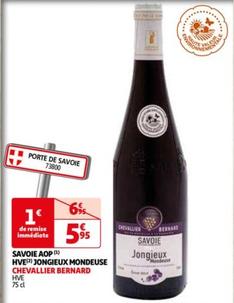 Savoie AOP HVE Jongieux Mondeuse - Le vin d'exception de Chevallier Bernard