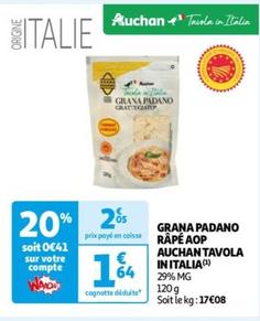 Auchan Tavola In Italia - Grana Padano Râpé Aop