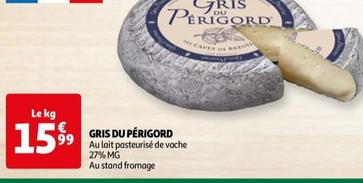 Gris Du Périgord - Fromage
