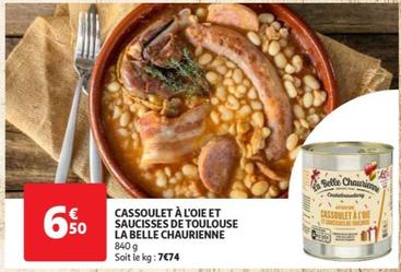La Belle Chaurienne Cassoulet À L'oie Et Saucisses De Toulouse - Un délicieux plat traditionnel du sud-ouest en promotion pour les amateurs de bonne cuisine !