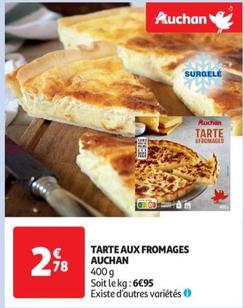 Auchan - Tarte Aux Fromages