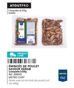 Émincés De Poulet Saveur Kebab offre sur Metro