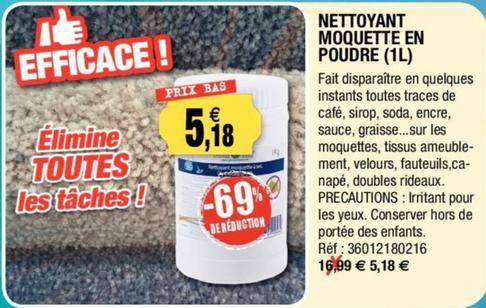 Nettoyant Moquette En Poudre offre à 5,18€ sur Outiror