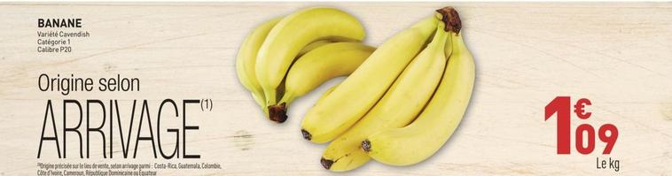 Bananes offre sur Grand Frais