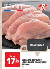 Escalope De Poulet Label Rouge D'auvergne Sedivol